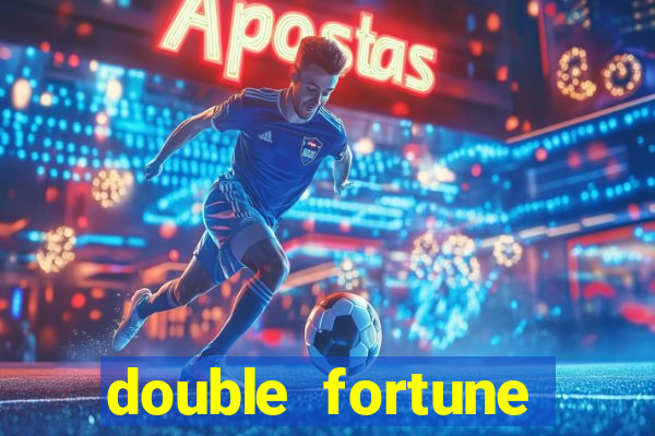 double fortune minutos pagantes